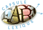 Capsule lexique