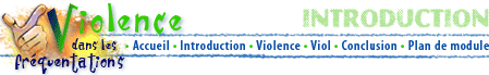 Introduction module Violence dans les fréquentations